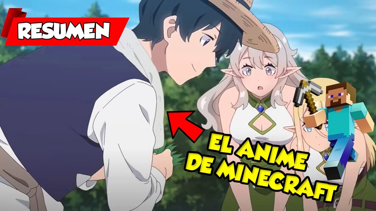 🔥 EL ANIME DE MINECRAFT  isekai nonbiri nouka RESUMEN CAP 1-4